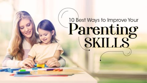 10 Tips to be a Super Parent